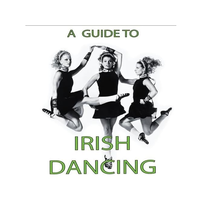 Irish Dance Irish Dancing Irish Music & Traditions