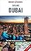 Insight Guides Explore Dubai (Travel Guide with Free eBook) (Insight Explore Guides) by Insight Guides