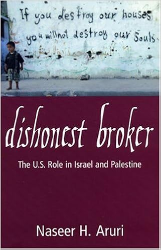 Amazon Com Dishonest Broker The Role Of The United States In Palestine And Israel Aruri Nasser Books