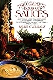 The Complete Book of Sauces