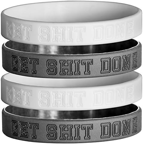 Get Shit Done - 4 pack of Motivational Wristbands (Debossed)