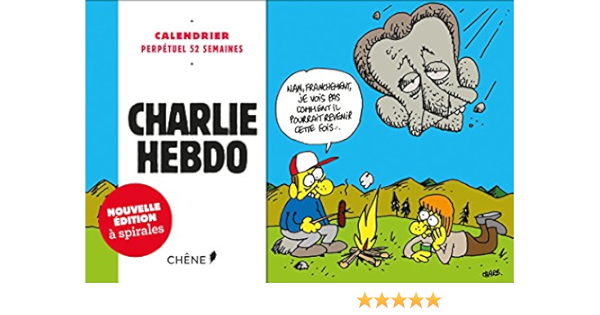 Calendrier Charlie Hebdo 2023 Amazon.com: Calendrier 52 Semaines Charlie Hebdo Ned (French Edition):  9782812312939: Charlie Hebdo: Books