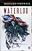 Waterloo (#11) (Sharpe Book 20) by 