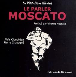 Le  parler Moscato