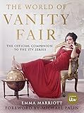 The World of Vanity Fair by Emma Marriott, Michael Palin