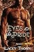 Eyes on the Pride (Awakening Pride Book 8)