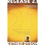 Release 2.1: A Design for Living in the Digital Age