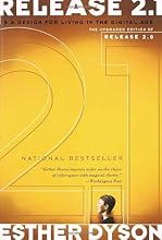 Release 2.1: A Design for Living in the Digital Age