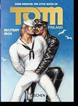 The Little Book of Tom of Finland: Military Men The Little Book of Tom of Finland: Military Men