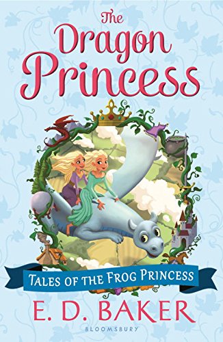The Dragon Princess (Tales of the Frog Princess)