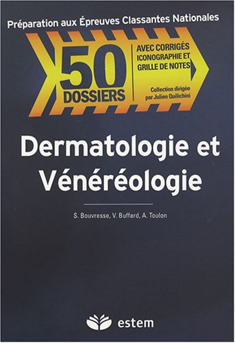 Dermatologie et vénéréologie