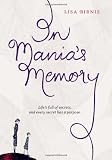 In Mania's Memory by Lisa Birnie