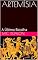 Livro ARTEMÍSIA: A Última Batalha (As guerras Greco-persas Livro 6)