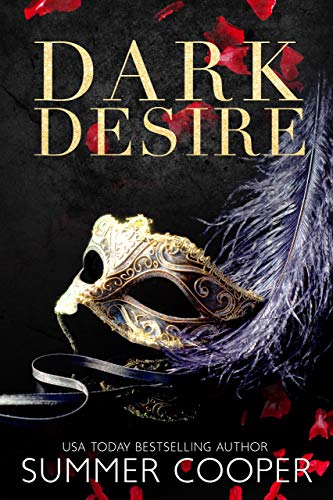 [FREE] Dark Desire (Dark Desires Book 1) TXT