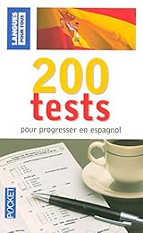 200 tests pour progresser en espagnol