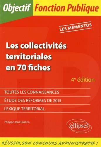 Les  collectivités territoriales en 70 fiches