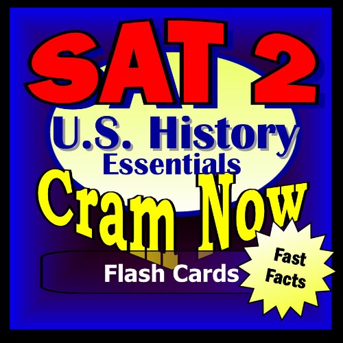 SAT II Prep Test US HISTORY Flash Cards--CRAM NOW!--SAT 2 Exam Review Book & Study Guide (SAT II Cram Now! 4)