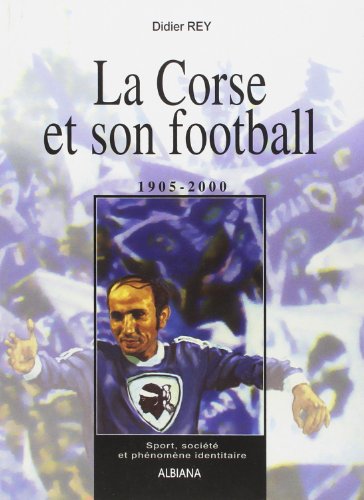 La  Corse et son football