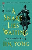 A Snake Lies Waiting: The Definitive Edition