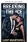 Livro Quebrando o gelo (Dark romance: Novelas)
