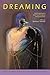 Dreaming: Anthropological and Psychological Interpretations (School for Advanced Research Advanced S by Barbara Tedlock