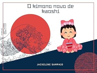 Livro O Kimono novo de Kaoshi