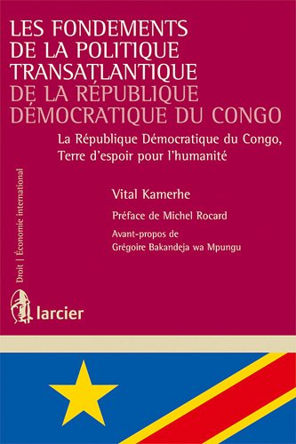 Les  fondements de la politique transatlantique de la République démocratique du Congo