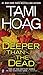 Deeper Than the Dead (Deeper Than the Dead, Book 1)
