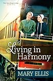 Living in Harmony (The New Beginnings Series Book 1) by Mary Ellis