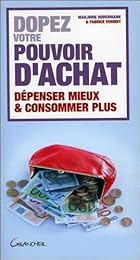 Dopez votre pouvoir d'achat