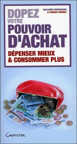 Dopez votre pouvoir d'achat