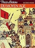 Précis d'histoire du Moyen Age (Ancien prix éditeur : 30.00 € - Economisez 50 %) by