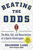 Beating the Odds: The Rise, Fall, and Resurrection