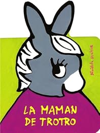 La  maman de Trotro