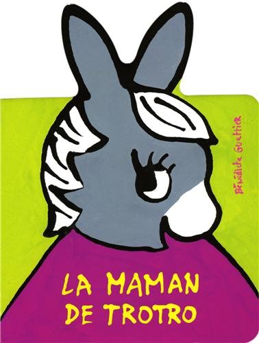 La  maman de Trotro