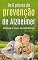 Livro Os 6 pilares da prevenção de Alzheimer: Reduza o risco de Alzheimer