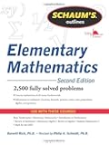 Schaum's Outline of Review of Elementary Mathematics, 2nd Edition (Schaum's Outlines)