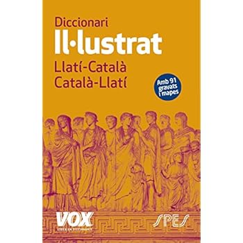 Diccionari II·lustrat Llatí. Llatí-Català/ Català-Llatí (Vox - Lenguas Clásicas) Diccionari II·lustrat Llatí. Llatí-Català/ Català-Llatí (Vox - Lenguas Clásicas)