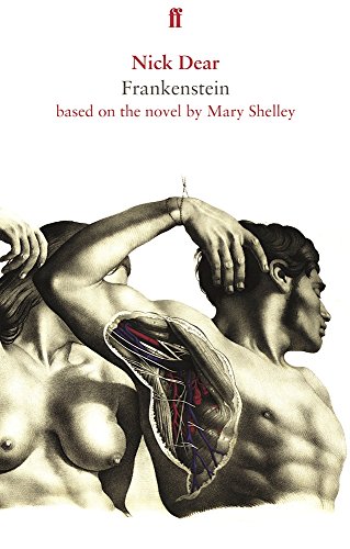 Frankenstein: Based on the Novel by Mary Shelley
