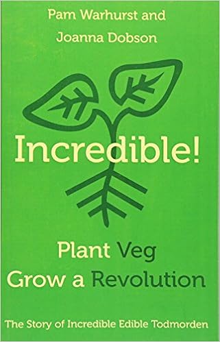 Incredible Plant Veg Grow A Revolution Amazon Co Uk Pamela Warhurst Joanna Dobson 9781783064878 Books