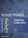 Xcode Primer - Starting Core Data