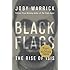 Black Flags: The Rise of ISIS
