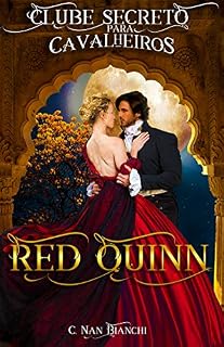 Livro Red Quinn Clube Secreto para Cavalheiros: Um romance de época ( regência ), em Londres, com direito a duque