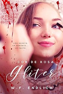Livro Cor de Rosa Gliter: Uma garota, um demônio, um pacto