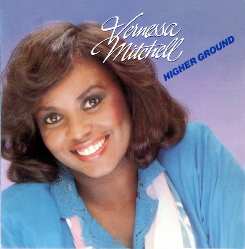 Vernessa Mitchell - HIGHER GROUND - Zortam Music