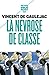 La névrose de classe: Trajectoire sociale et conflits d'identité (Petite bibliothèque payot) (Fre by 