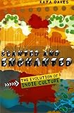 Front cover for the book Slanted and Enchanted: The Evolution of Indie Culture by Kaya Oakes