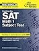 Cracking the SAT Math 1 Subject Test (College Test Preparation)