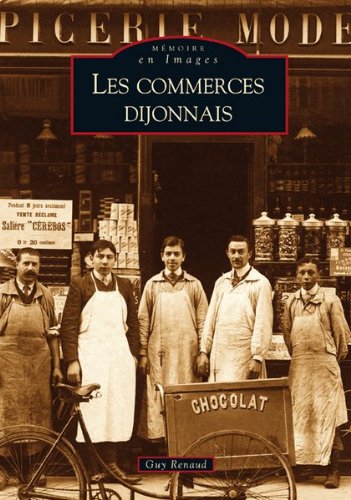 Les  commerces dijonnais