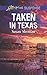 Taken in Texas: A Riveting Western Suspense (McKade Law) by Susan Sleeman